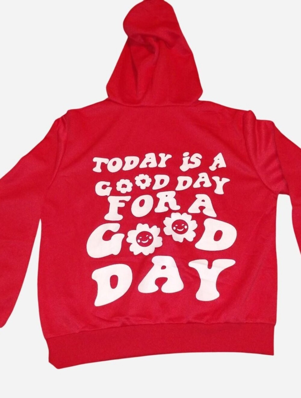 Red Flower Graphic Hoodie - "Today Is a Good Day For a Good Day" - Size 9Y